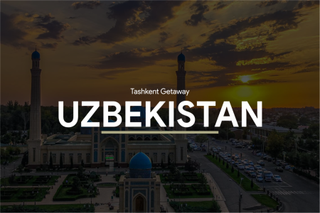 Tashkent Getaway
