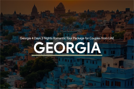 Georgia Romantic Tour Package for Couples from UAE