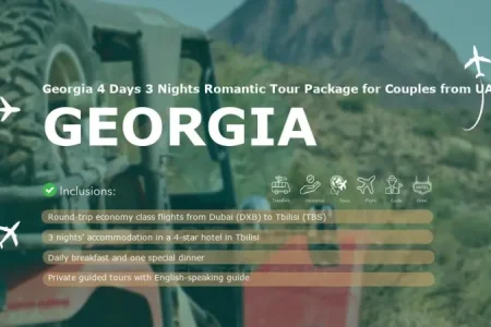 Georgia 4 Days 3 Nights Romantic Tour Package for Couples from UAE